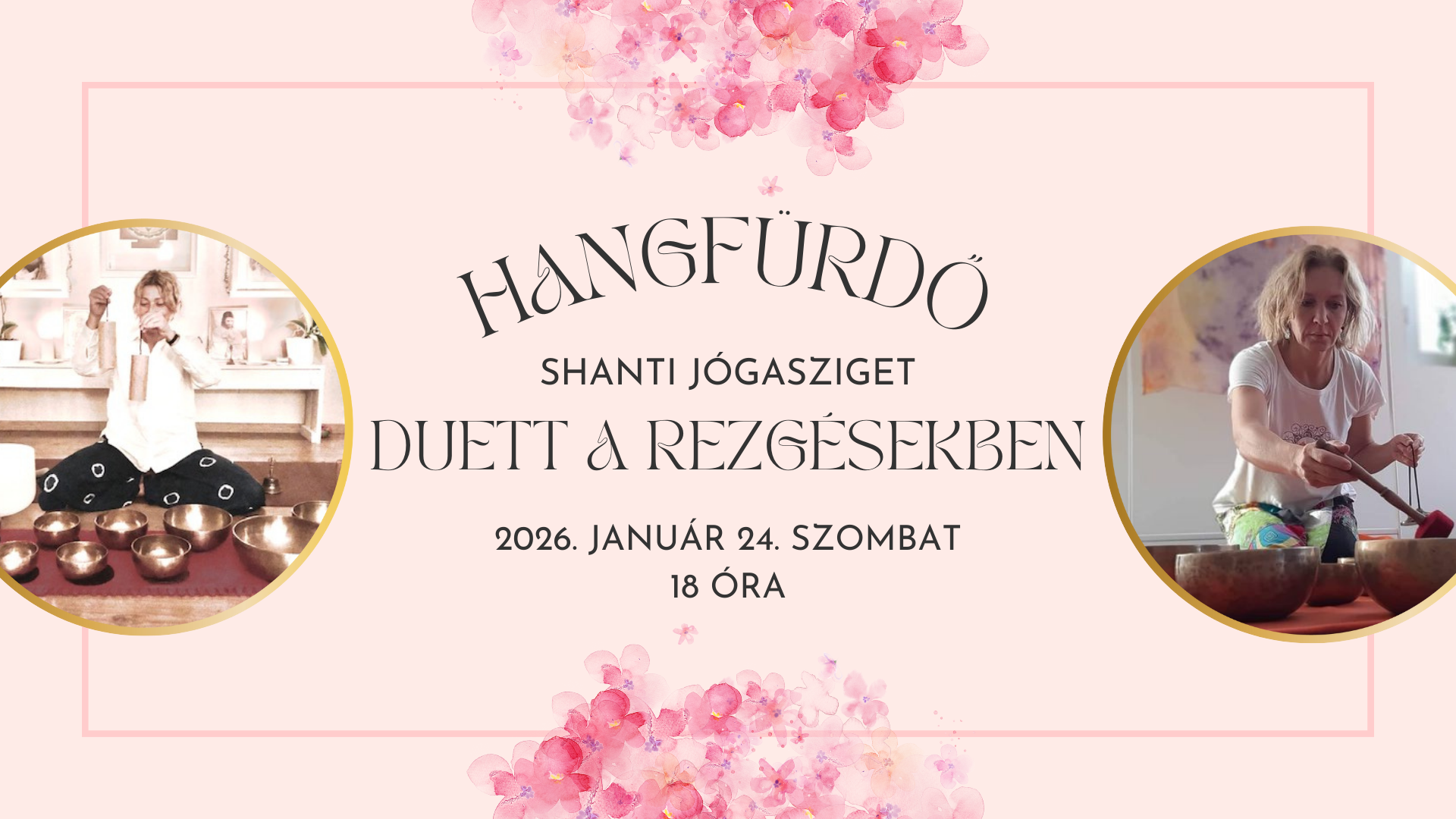 Duett a rezgésekben - hagfürdő a Shanti Jóga-szigeten